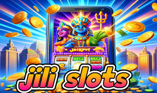 jili slots